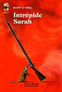 Intrépide Sarah - Scott O'Dell