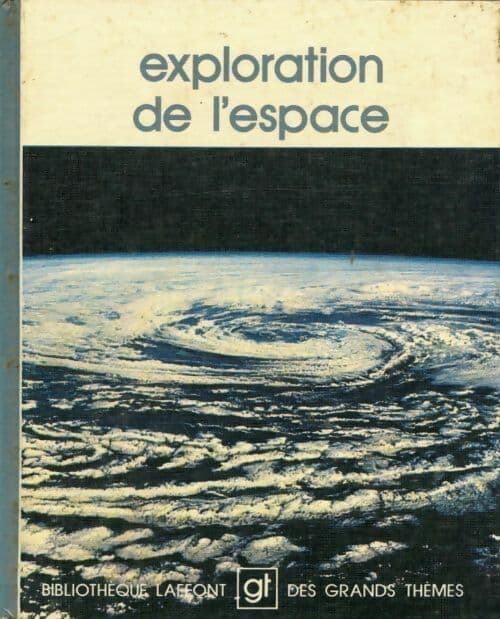 Exploration de l'espace - Collectif