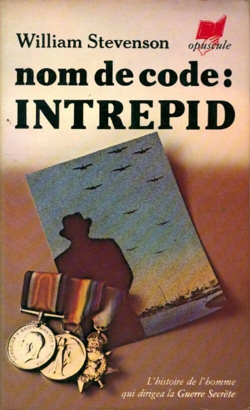 Nom de code : Intrepid - William Stevenson