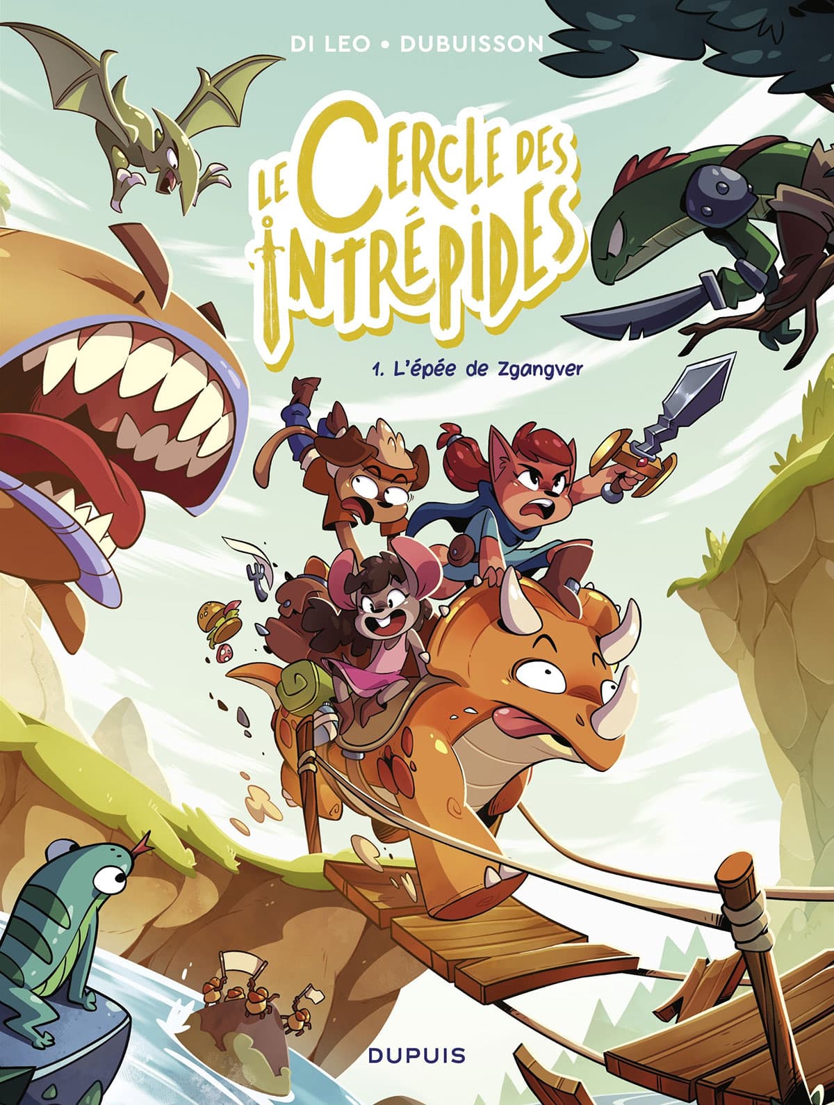 Le cercle des intrépides tome 1
